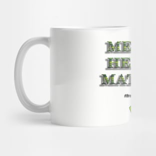 Mental Health Awareness Mug